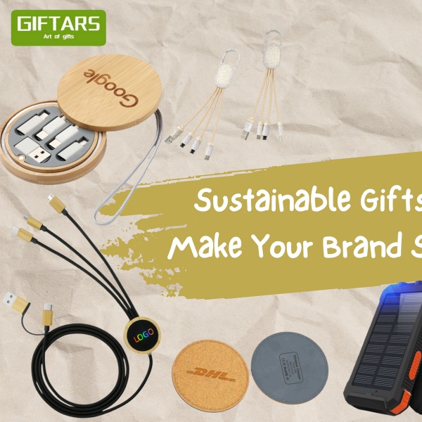  Sustainable Gifts to Make Your Brand Shine 